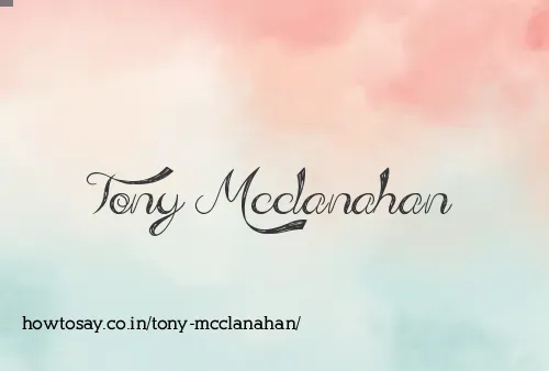 Tony Mcclanahan