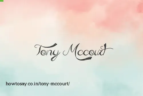 Tony Mccourt