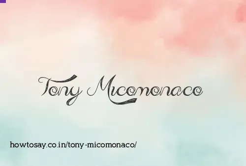 Tony Micomonaco