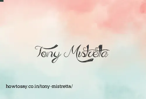 Tony Mistretta