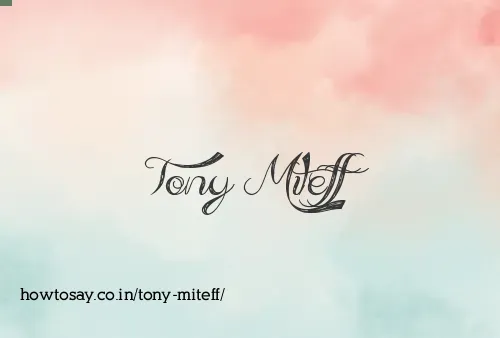 Tony Miteff