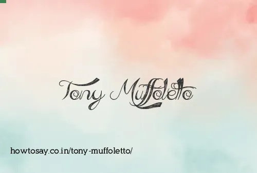 Tony Muffoletto