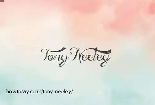 Tony Neeley