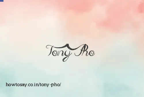 Tony Pho