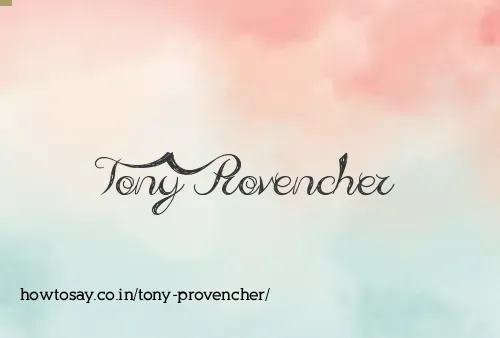 Tony Provencher