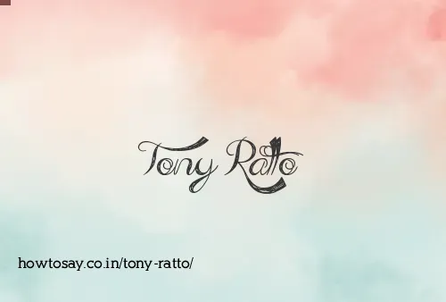 Tony Ratto