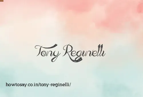 Tony Reginelli