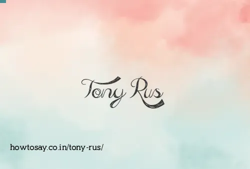 Tony Rus