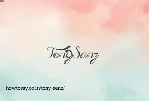 Tony Sanz