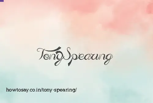 Tony Spearing
