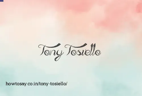 Tony Tosiello