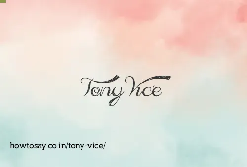 Tony Vice