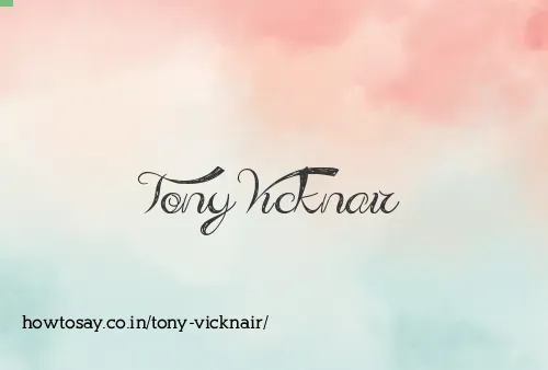 Tony Vicknair