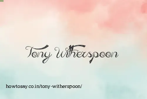 Tony Witherspoon