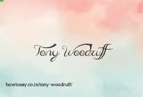 Tony Woodruff