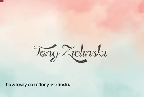 Tony Zielinski