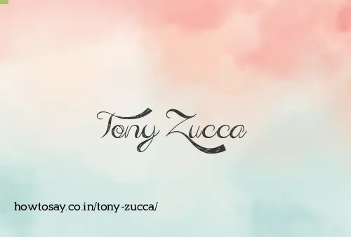 Tony Zucca