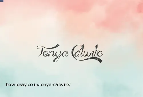Tonya Calwile