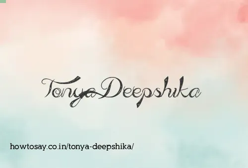Tonya Deepshika
