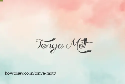 Tonya Mott
