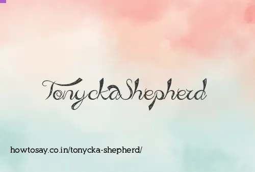 Tonycka Shepherd