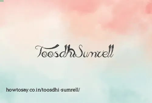 Toosdhi Sumrell