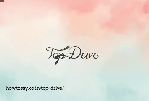 Top Drive