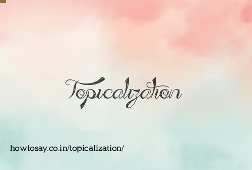 Topicalization