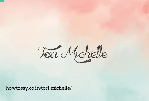 Tori Michelle