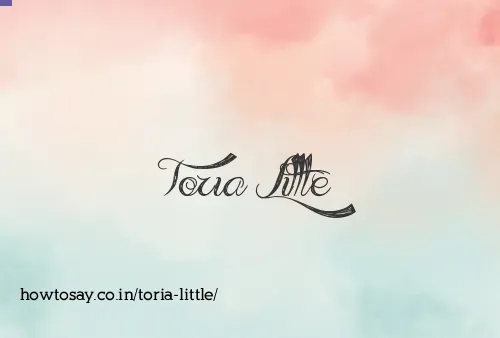 Toria Little