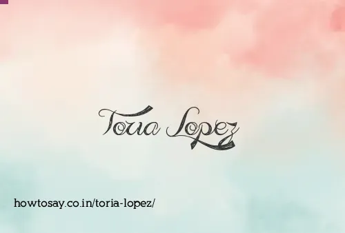 Toria Lopez