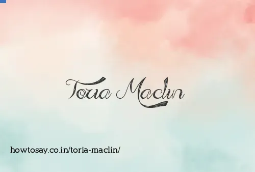 Toria Maclin