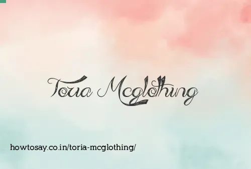 Toria Mcglothing