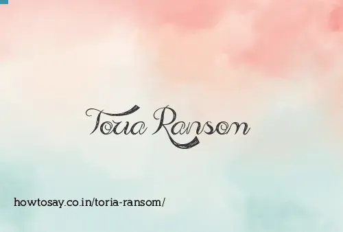 Toria Ransom