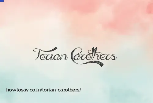 Torian Carothers