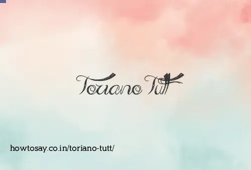 Toriano Tutt