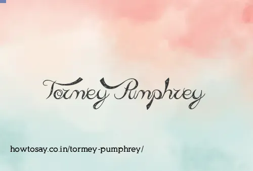 Tormey Pumphrey
