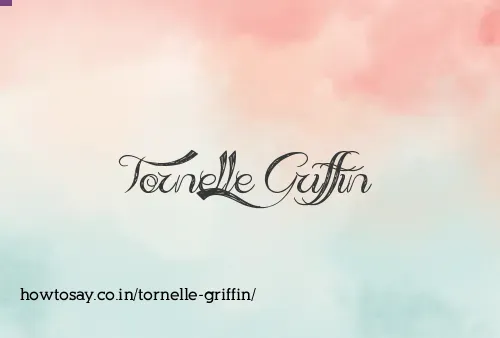 Tornelle Griffin