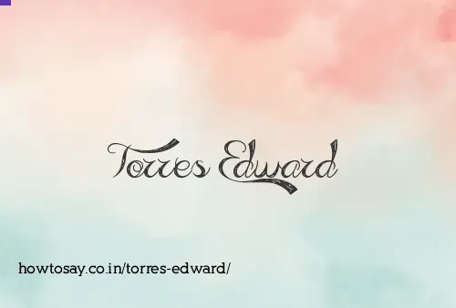 Torres Edward