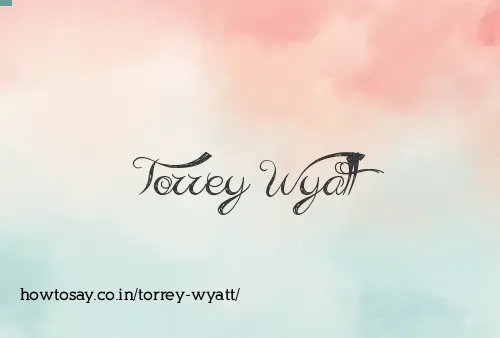 Torrey Wyatt