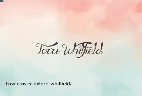 Torri Whitfield