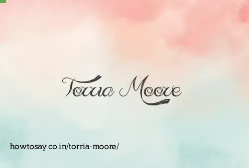 Torria Moore