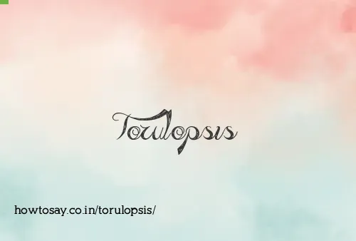 Torulopsis