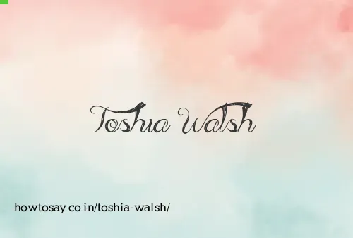 Toshia Walsh