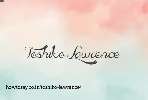 Toshiko Lawrence