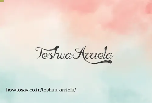Toshua Arriola