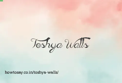 Toshya Walls