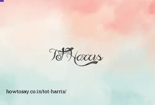 Tot Harris