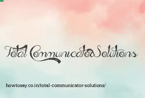 Total Communicator Solutions
