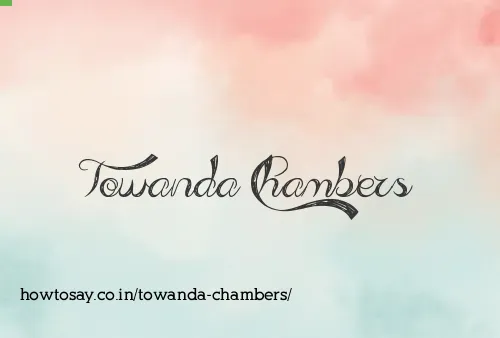 Towanda Chambers
